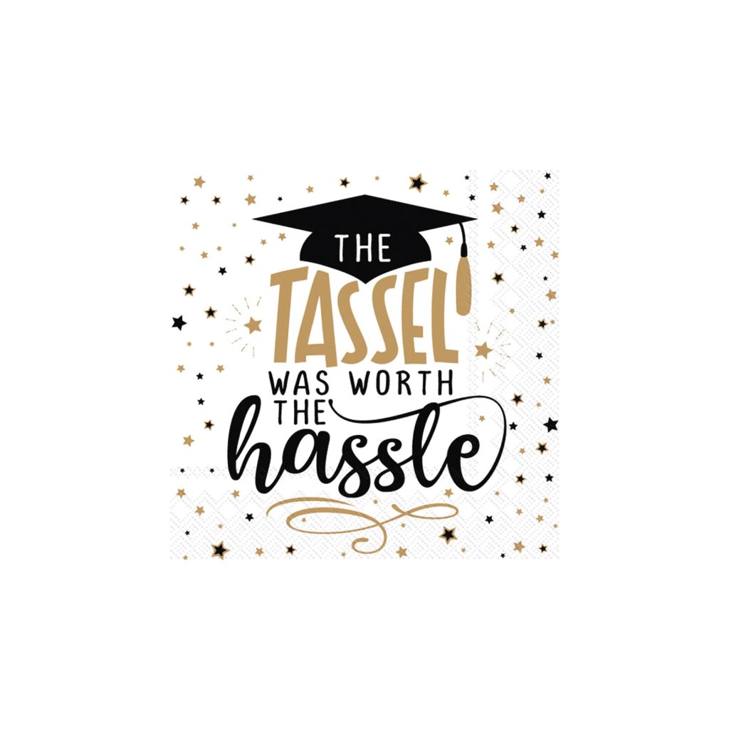 Tassel Was Worth The Hassle Graduation Dessert Napkins 20ct